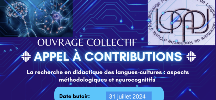 Appel à contributions : Ouvrage collectif sur la recherche en didactique des langues-cultures: aspects méthodologiques et neurocognitifs